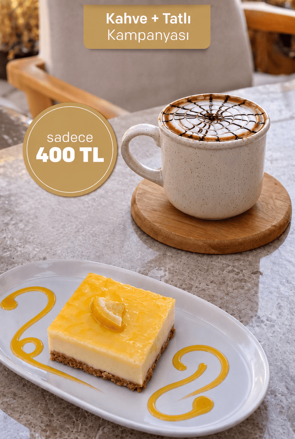 Tatlı + Kahve Kampanyası